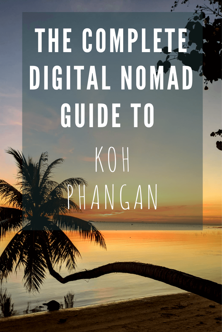 how to be a digital nomad in koh phangan